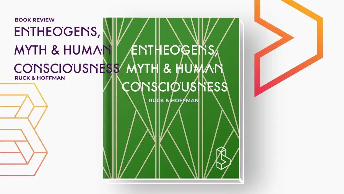 Cover of Entheogens, Myth & Human Consciousness