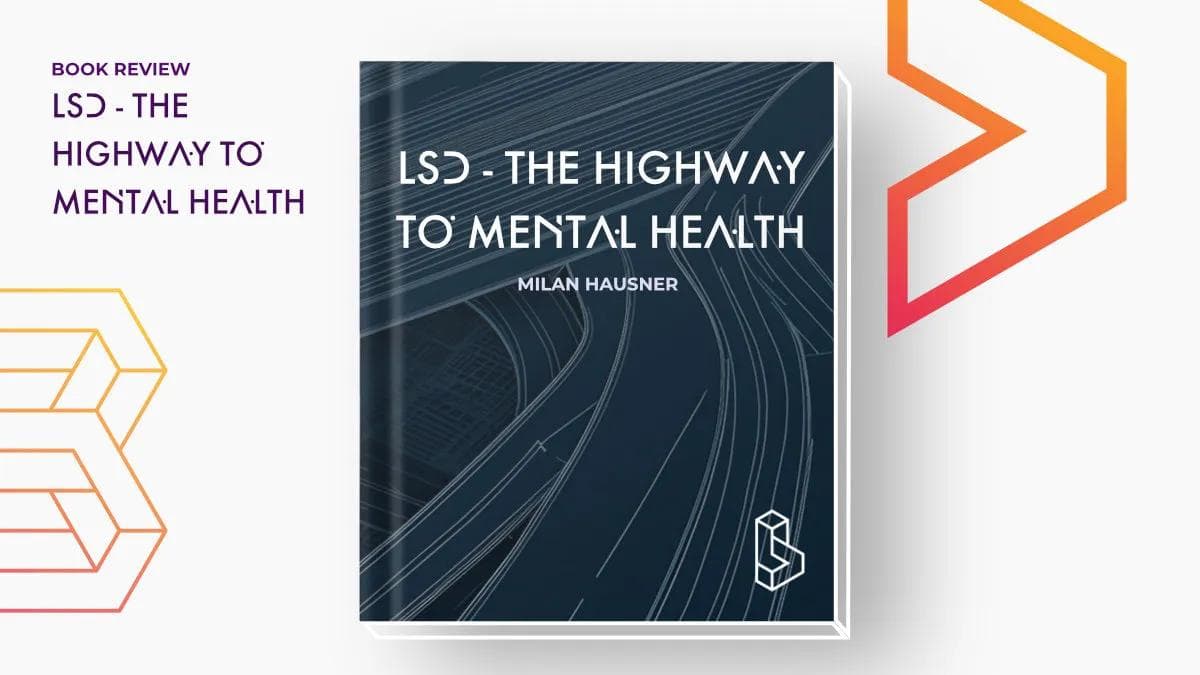 Cover of LSD – The Highway to Mental Health