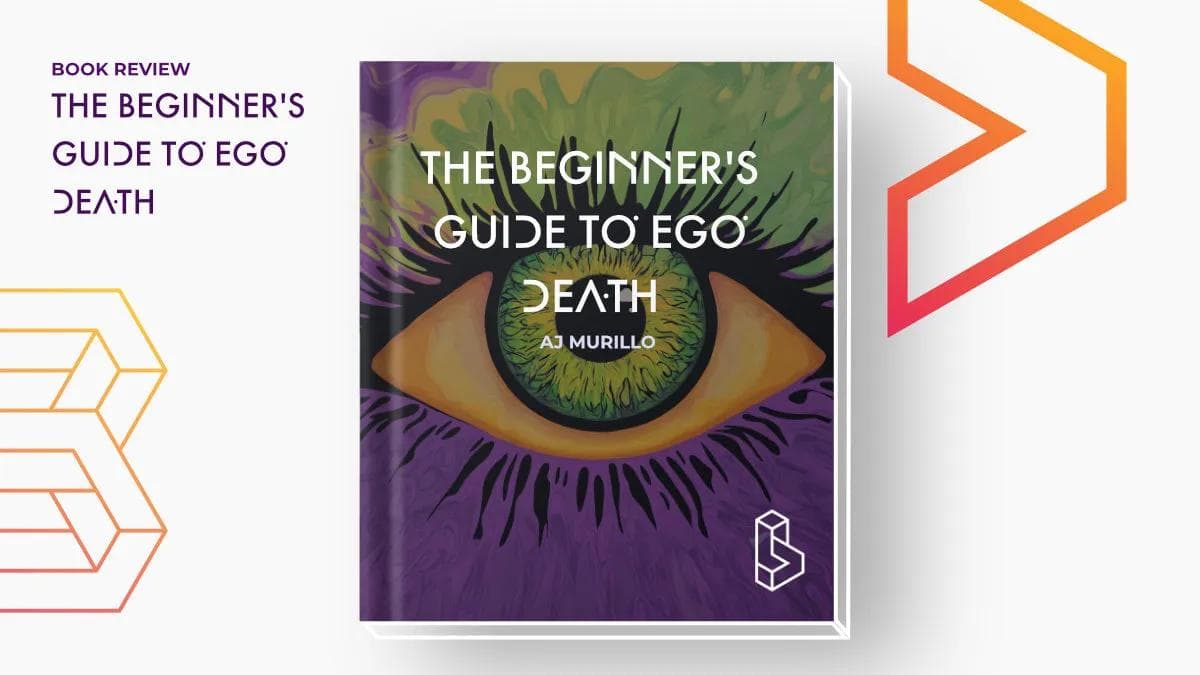 Cover of The Beginner’s Guide to Ego Death