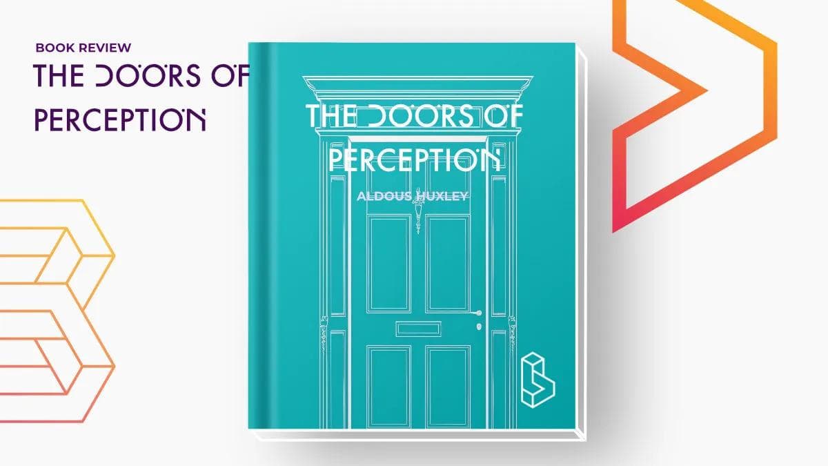 The Doors of Perception